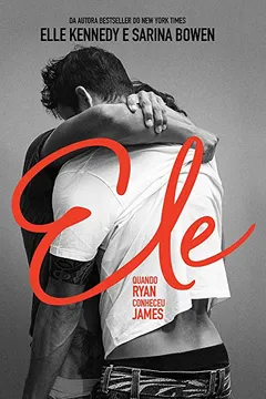 Livro Ele: Quando Ryan conheceu James - Resumo, Resenha, PDF, etc.