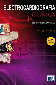 Livro Electrocardiografia Clínica. Princípios Fundamentais - Resumo, Resenha, PDF, etc.