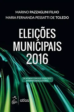 Livro Eleições Municipais 2016 - Resumo, Resenha, PDF, etc.