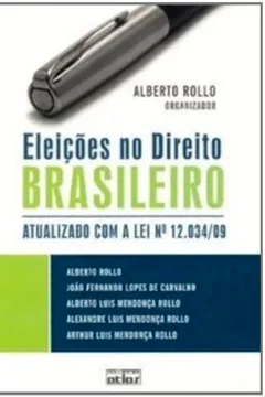 Capa do livro Eleições no Direito Brasileiro. Atualizado com a Lei Nº 12.034/ 09