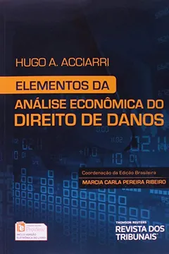 Livro Elementos da Análise Econômica do Direito de Danos - Resumo, Resenha, PDF, etc.