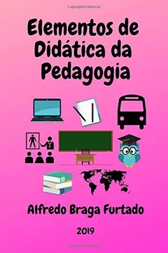Livro Elementos de Didática Da Pedagogia - Resumo, Resenha, PDF, etc.