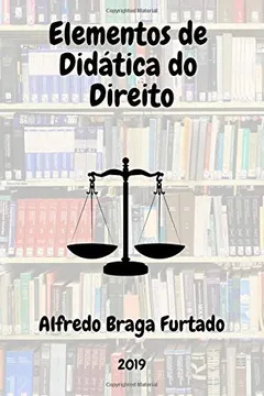 Livro Elementos de Didática Do Direito - Resumo, Resenha, PDF, etc.