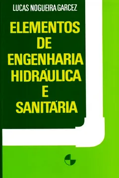 Livro Elementos de Engenharia Hidráulico e Sanitária - Resumo, Resenha, PDF, etc.