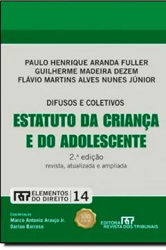 Livro Elementos Do Direito. Estatuto Da Criança E Do Adolescente - Volume 14 - Resumo, Resenha, PDF, etc.