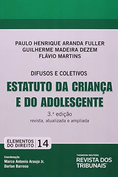 Livro Elementos do Direito. Estatuto da Criança e do Adolescente - Volume 14 - Resumo, Resenha, PDF, etc.