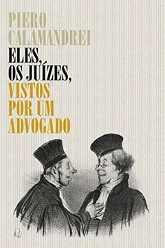 Capa do livro Eles, os Juízes, Vistos por Um Advogado