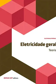 Livro Eletricidade Geral. Teoria - Resumo, Resenha, PDF, etc.