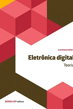 Livro Eletrônica Digital. Teoria - Resumo, Resenha, PDF, etc.