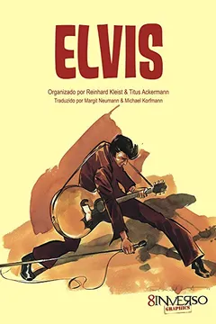 Livro Elvis - Resumo, Resenha, PDF, etc.