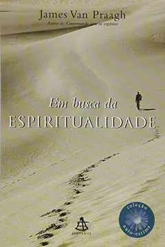 Livro Em Busca Da Espiritualidade - Resumo, Resenha, PDF, etc.