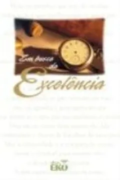 Livro Em Busca da Excelência - Resumo, Resenha, PDF, etc.