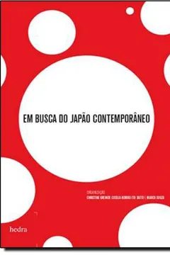 Livro Em Busca Do Japao Contemporaneo - Resumo, Resenha, PDF, etc.