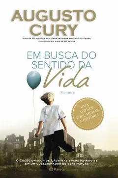 Livro Em Busca do Sentido da Vida - Resumo, Resenha, PDF, etc.