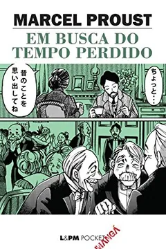 Livro Em Busca do Tempo Perdido - Resumo, Resenha, PDF, etc.