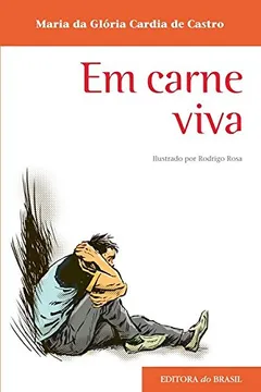 Livro Em Carne Viva - Resumo, Resenha, PDF, etc.