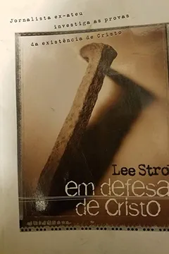 Livro Em Defesa De Cristo - Resumo, Resenha, PDF, etc.