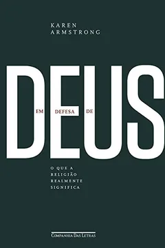 Livro Em Defesa de Deus - Resumo, Resenha, PDF, etc.