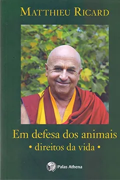 Livro Em defesa dos animais: Direitos da vida - Resumo, Resenha, PDF, etc.