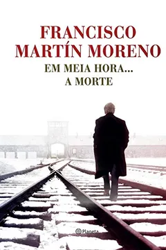 Livro Em Meia Hora... A Morte - Resumo, Resenha, PDF, etc.