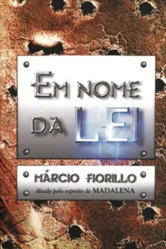 Livro Em Nome da Lei - Resumo, Resenha, PDF, etc.