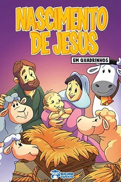 Livro Em Quadrinhos Bíblia. O Nascimento de Jesus - Resumo, Resenha, PDF, etc.