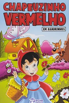 Capa do livro Em Quadrinhos - Chapeuzinho Vermelho - Lancamento