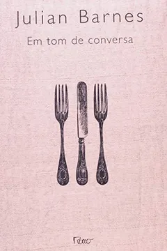 Livro Em Tom de Conversa - Resumo, Resenha, PDF, etc.