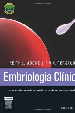 Livro Embriologia Clínica - Resumo, Resenha, PDF, etc.