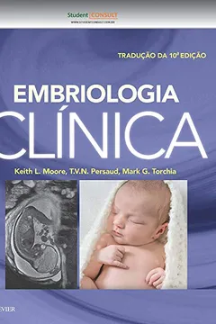 Livro Embriologia Clínica - Resumo, Resenha, PDF, etc.