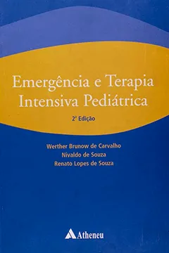 Livro Emergencia E Terapia Intensiva Pediatrica - Resumo, Resenha, PDF, etc.
