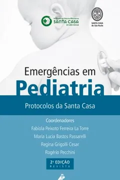Capa do livro Emergências em Pediatria. Protocólos da Santa Casa