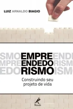 Capa do livro Empreendedorismo. Construindo Seu Projeto de Vida