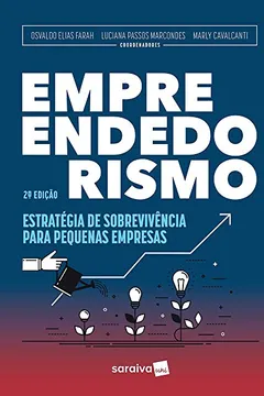 Livro Empreendedorismo: Estratégia de sobrevivência para pequenas empresas - Resumo, Resenha, PDF, etc.