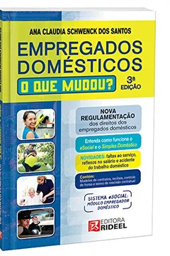 Livro Empregados Domésticos. O que Mudou? - Resumo, Resenha, PDF, etc.