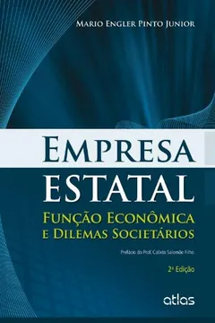 Livro Empresa Estatal. Função Econômica e Dilemas Societários - Resumo, Resenha, PDF, etc.