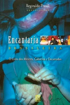 Livro Encantaria Brasileira - Resumo, Resenha, PDF, etc.