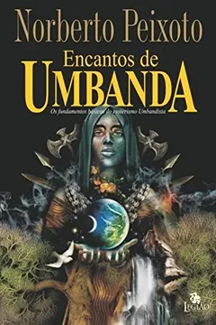Livro Encantos de Umbanda - Resumo, Resenha, PDF, etc.