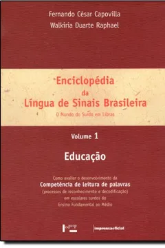 Livro Enciclopédia da Língua de Sinais Brasileira - Volume 1 - Resumo, Resenha, PDF, etc.