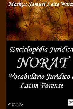Capa do livro Enciclopédia Jurídica Norat. Vocabulário Jurídico e Latim Forense