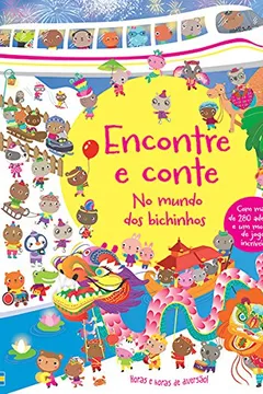 Livro Encontre e Conte. No Mundo dos Bichinhos - Resumo, Resenha, PDF, etc.