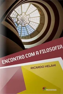 Livro Encontro com a Filosofia. 9º Ano - Resumo, Resenha, PDF, etc.