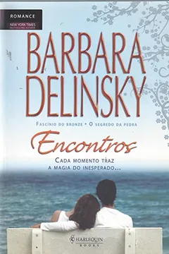 Livro Encontros. Cada Momento Traz a Magia do Inesperado... - Resumo, Resenha, PDF, etc.