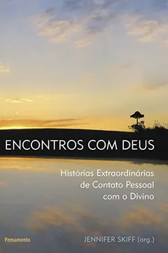 Livro Encontros com Deus - Resumo, Resenha, PDF, etc.