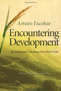 Livro Encountering Development: The Making and Unmaking of the Third World - Resumo, Resenha, PDF, etc.