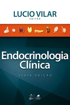 Livro Endocrinologia Clínica - Resumo, Resenha, PDF, etc.