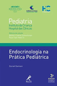Capa do livro Endocrinologia na prática pediátrica: Coleção Pediatria do Instituto da Criança do HC-FMUSP