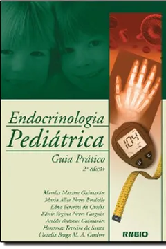Livro Endocrinologia Pediátrica. Guia Pratico - Resumo, Resenha, PDF, etc.