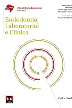 Livro Endodontia Laboratorial e Clínica - Coleção Abeno - Resumo, Resenha, PDF, etc.