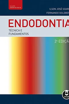 Livro Endodontia. Técnicas e Fundamentos - Resumo, Resenha, PDF, etc.